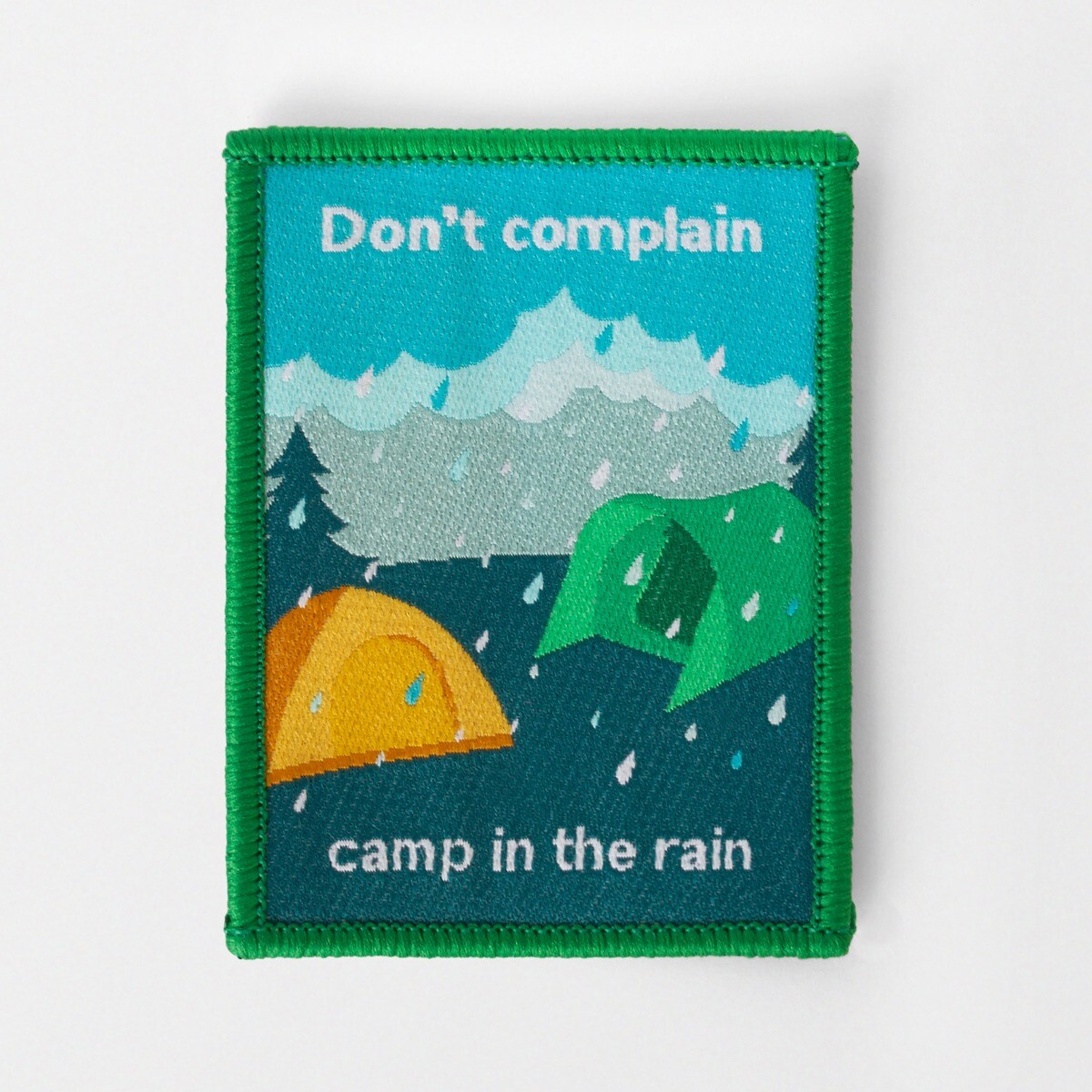 Don't Complain, Camp in the Rain Blanket Badge